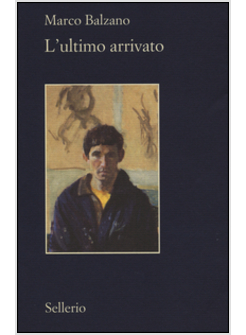 L'ULTIMO ARRIVATO