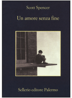 Un Amore Senza Fine - Spencer Scott - Sellerio