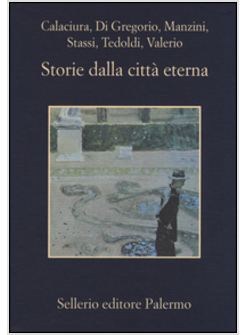 STORIE DALLA CITTA' ETERNA