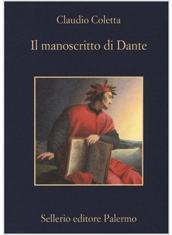 IL MANOSCRITTO DI DANTE