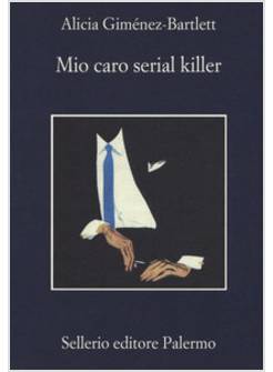 MIO CARO SERIAL KILLER