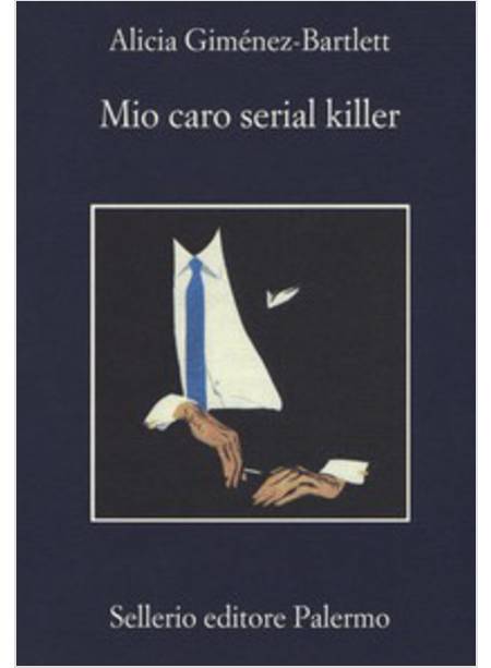 MIO CARO SERIAL KILLER