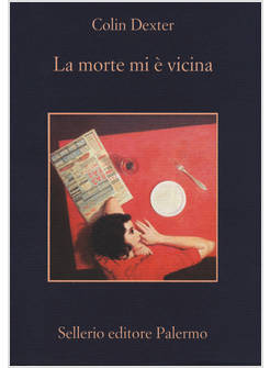 LA MORTE MI E' VICINA
