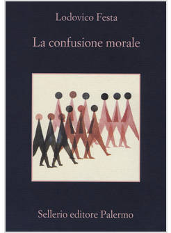 LA CONFUSIONE MORALE