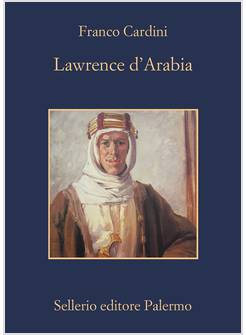 LAWRENCE D'ARABIA