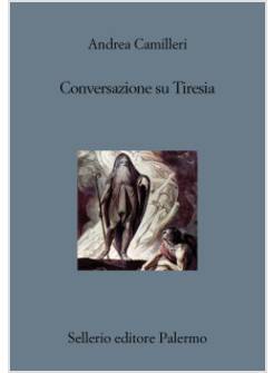 CONVERSAZIONE SU TIRESIA