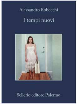 I TEMPI NUOVI