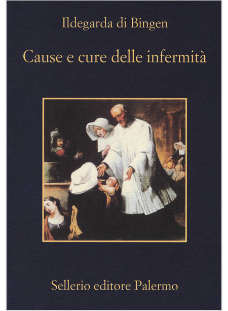 CAUSE E CURE DELLE INFERMITA'