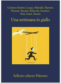 UNA SETTIMANA IN GIALLO