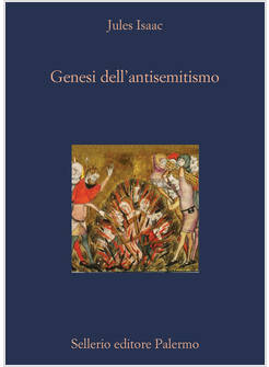 GENESI DELL'ANTISEMITISMO