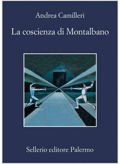 LA COSCIENZA DI MONTALBANO