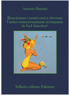 RIUSCIRANNO I NOSTRI EROI A RITROVARE L'AMICO MISTERIOSAMENTE SCOMPARSO..  