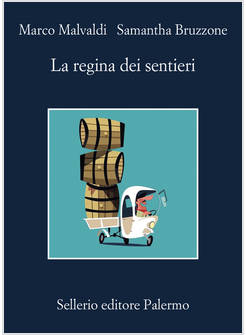 LA REGINA DEI SENTIERI 