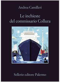 LE INCHIESTE DEL COMMISSARIO COLLURA 