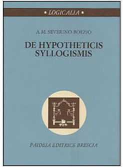 DE HYPOTHETICIS SYLLOGISMIS
