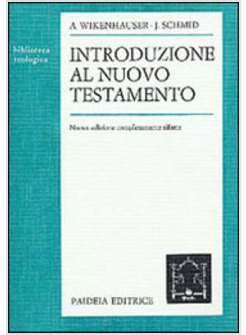 INTRODUZIONE AL NUOVO TESTAMENTO