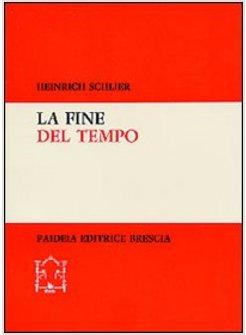 FINE DEL TEMPO (LA)