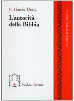 L'AUTORITA' DELLA BIBBIA 