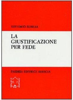 GIUSTIFICAZIONE PER FEDE (LA)