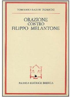 ORAZIONE CONTRO FILIPPO MELANTONE
