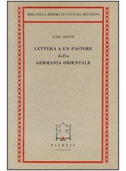 LETTERA A UN PASTORE DELLA GERMANIA ORIENTALE