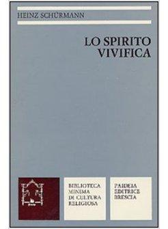 SPIRITO VIVIFICA PER LA MEDITAZIONE E LA PREGHIERA (LO)