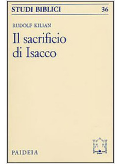 IL SACRIFICIO D'ISACCO