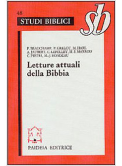 LETTURE ATTUALI DELLA BIBBIA