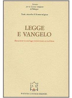 LEGGE E VANGELO DISCUSSIONE SU UNA LEGGE FONDAMENTALE PER LA CHIESA