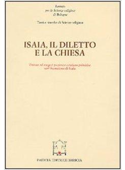 ISAIA IL DILETTO E LA CHIESA ATTI DEL CONVEGNO