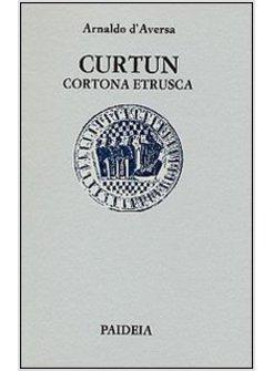 CURTUN CORTONA ETRUSCA