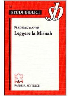 LEGGERE LA MISNAH