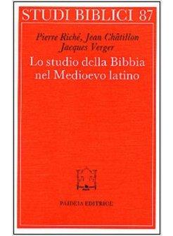 STUDIO DELLA BIBBIA NEL MEDIOEVO LATINO (LO)