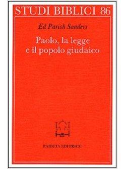 PAOLO LA LEGGE E IL POPOLO GIUDAICO