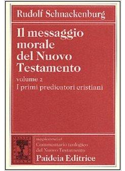 MESSAGGIO MORALE DEL NUOVO TESTAMENTO VOL 2 (IL)