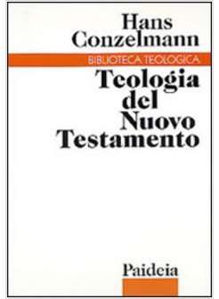 TEOLOGIA DEL NUOVO TESTAMENTO