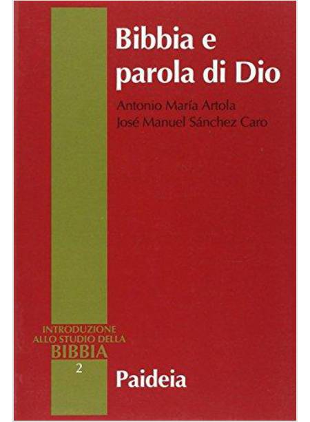 BIBBIA E PAROLA DI DIO