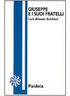 GIUSEPPE E I SUOI FRATELLI