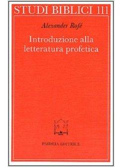 INTRODUZIONE ALLA LETTERATURA PROFETICA