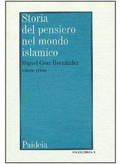 STORIA DEL PENSIERO NEL MONDO ISLAMICO