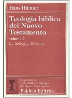 TEOLOGIA BIBLICA DEL NUOVO TESTAMENTO 2