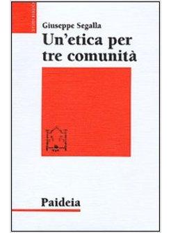 UN'ETICA PER TRE COMUNITA' L'ETICA DI GESU' IN MATTEO MARCO E LUCA