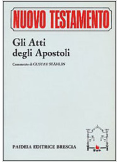 ATTI DEGLI APOSTOLI (GLI)