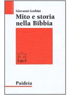 MITO E STORIA NELLA BIBBIA