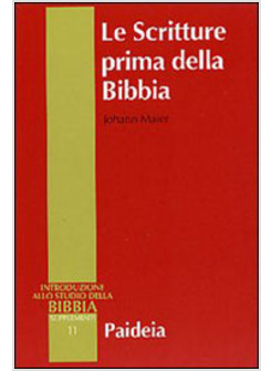 SCRITTURE PRIMA DELLA BIBBIA