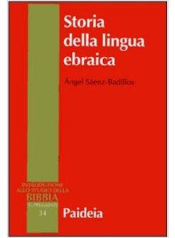 STORIA DELLA LINGUA EBRAICA