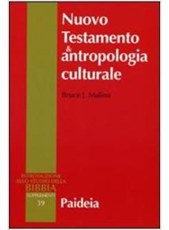 NUOVO TESTAMENTO E ANTROPOLOGIA CULTURALE