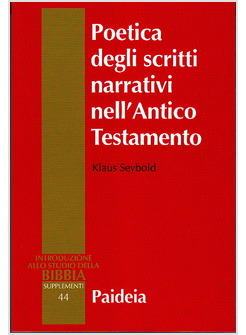 POETICA DEGLI SCRITTI NARRATIVI NELL'ANTICO TESTAMENTO