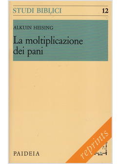 LA MOLTIPLICAZIONE DEI PANI 
