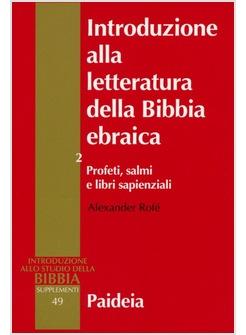 INTRODUZIONE ALLA LETTERATURA DELLA BIBBIA EBRAICA